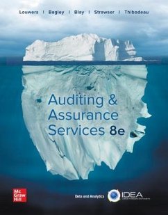 Loose Leaf for Auditing & Assurance Services - Louwers, Timothy J; Bagley, Penelope; Blay, Allen; Strawser, Jerry R; Thibodeau, Jay C