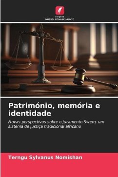 Património, memória e identidade - Nomishan, Terngu Sylvanus