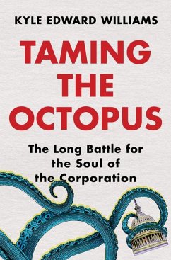 Taming the Octopus - Williams, Kyle Edward (University of Virginia)