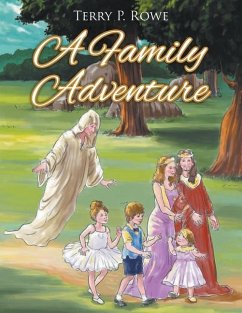 A Family Adventure - Rowe, Terry P