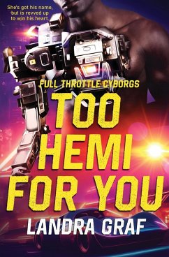 Too Hemi for You - Graf, Landra