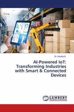 AI-Powered IoT: Transforming Industries with Smart & Connected Devices