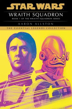 Wraith Squadron: Star Wars Legends (Wraith Squadron) - Allston, Aaron