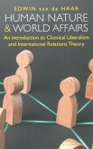 Human Nature and World Affairs Human Nature and World Affairs