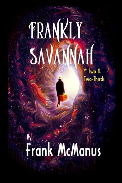 Frankly Savannah *Two & Two-Thirds - Mcmanus, Frank