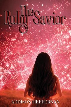 The Ruby Savior - Heffernan, Addison