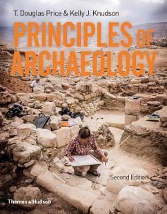 Principles of Archaeology - Price, T Douglas; Knudson, Kelly