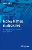 Money Matters in Medicine (eBook, PDF)