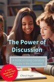 The Power of Discussion - A Guide to Using Literature Circles in the Classroom (Quick Reads for Busy Educators) (eBook, ePUB)