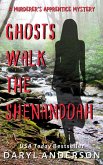 Ghosts Walk the Shenandoah (The Murderer's Apprentice Mysteries, #2) (eBook, ePUB)