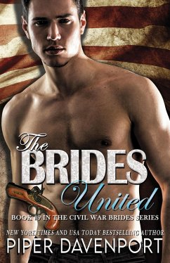 The Brides United (Civil War Brides Series, #9) (eBook, ePUB) - Davenport, Piper