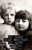 No More, Dear Brother, No More (eBook, ePUB)