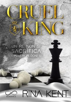 Cruel King (eBook, ePUB) - Kent, Rina