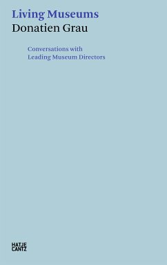 Donatien Grau. Living Museums (eBook, PDF)