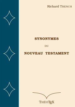 Synonymes du Nouveau Testament (eBook, ePUB) - Trench, Richard