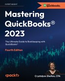 Mastering QuickBooks® 2023 (eBook, ePUB)