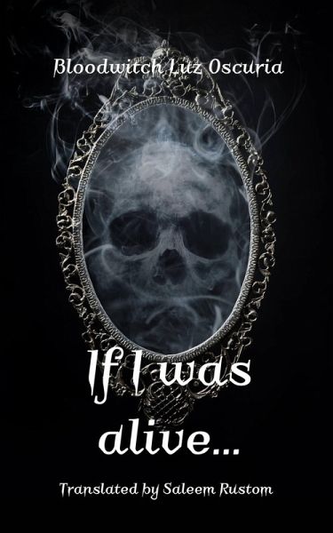 If I Was Alive... (eBook, ePUB)