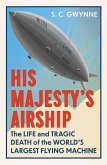 His Majesty's Airship (eBook, ePUB)