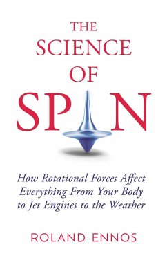 The Science of Spin (eBook, ePUB) - Ennos, Roland