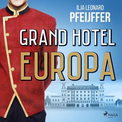 Grand Hotel Europa (MP3-Download) - Pfeijffer, Ilja Leonard