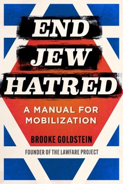 End Jew Hatred (eBook, ePUB) - Goldstein, Brooke