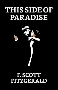 This Side of Paradise (eBook, ePUB) - Fitzgerald, F. Scott