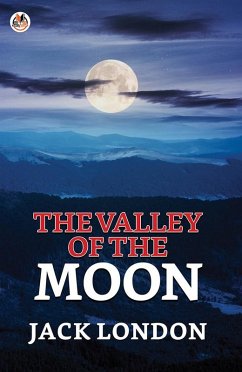 Cover The Valley of the Moon (eBook, ePUB)