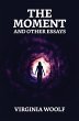 The Moment and Other Essays (eBook,... - Bild 1
