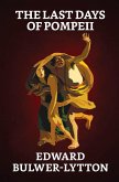 The Last Days of Pompeii (eBook, ePUB)