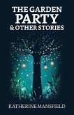 The Garden Party, and Other Stories (eBook, ePUB)