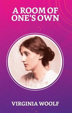 A Room of One's Own (eBook, ePUB) - Woolf, Virginia
