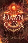 The Dawn of Ocaña (The World of Ocaña, #0) (eBook, ePUB)
