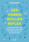 Der Haben-Wollen-Reflex (eBook, ePUB)