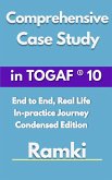 Comprehensive Case Study In TOGAF® 10 (Case Studies in Software Architecture & Design, #1) (eBook, ePUB)