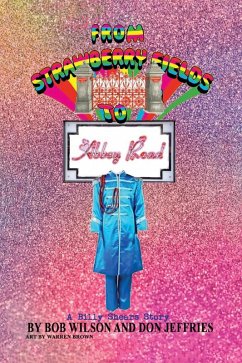 Cover From Strawberry Fields to Abbey Road: A Billy Shears Story (eBook, ePUB)