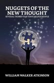 Nuggets of New Thought: Several Things That Have Helped People (eBook, ePUB)