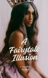 A Fairytale Illusion (eBook, ePUB) - Bild 1