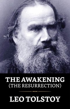 The Awakening (The Resurrection) (eBook, ePUB) - Tolstoy, Leo