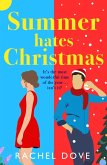 Summer Hates Christmas (eBook, ePUB) Summer Hates Christmas (eBook, ePUB)