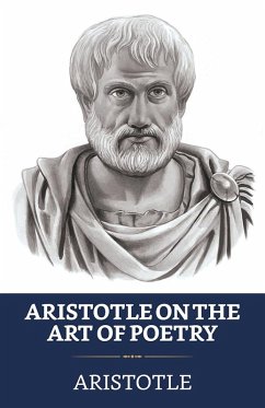 Aristotle On The Art Of Poetry (eBook, ePUB) - Aristotle