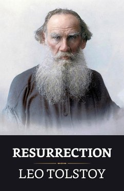 Resurrection (eBook, ePUB) - Tolstoy, Leo
