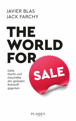 The World for Sale (eBook, ePUB) - Farchy, Jack; Blas, Javier