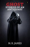 Ghost Stories of an Antiquary (eBook, ePUB)