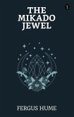 The Mikado Jewel (eBook, ePUB) The Mikado Jewel (eBook, ePUB)