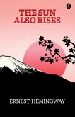 The Sun Also Rises (eBook, ePUB)