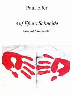 Auf Eßers Schneide (eBook, ePUB) - Eßer, Paul