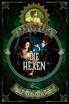 Die Hexen (eBook, ePUB) - Stadelmann, Michaela