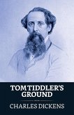 Tom Tiddler's Ground (eBook, ePUB)