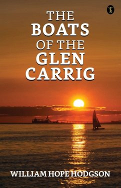 The Boats of the Glen Carrig (eBook, ePUB) - Hodgson, William Hope