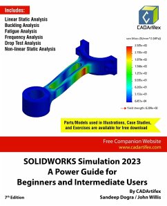 SOLIDWORKS Simulation 2023: A Power Guide for Beginners and Intermediate Users (eBook, ePUB) - Dogra, Sandeep